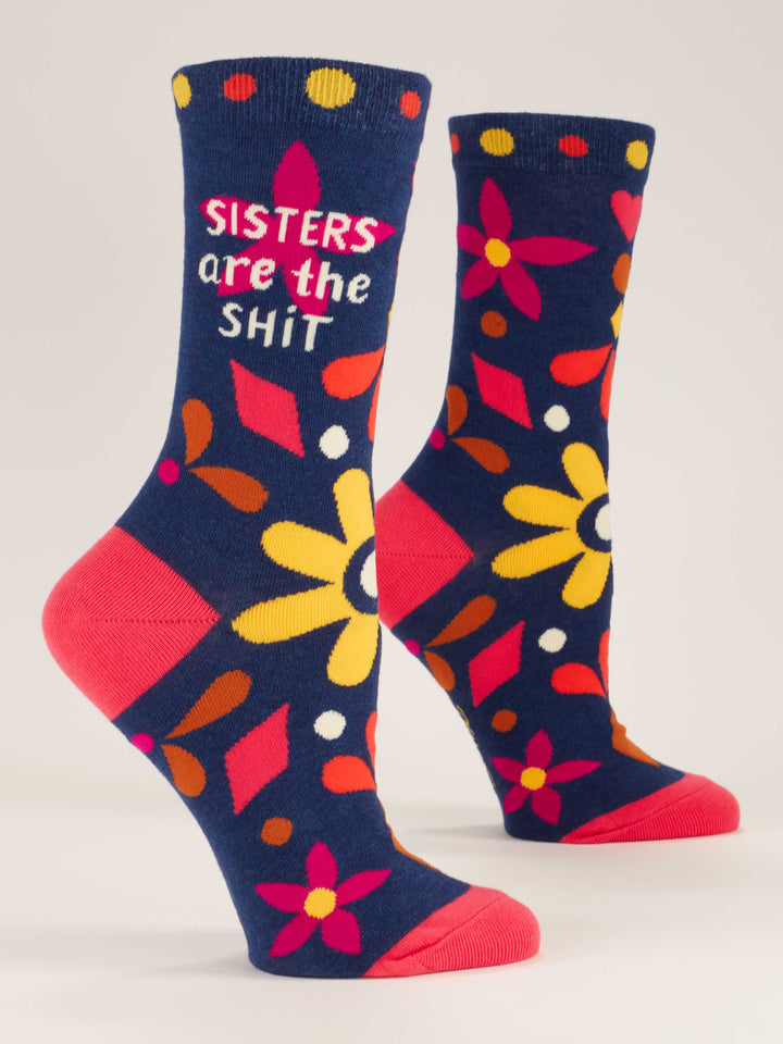 Sisters are the Sh*t Women's Socks