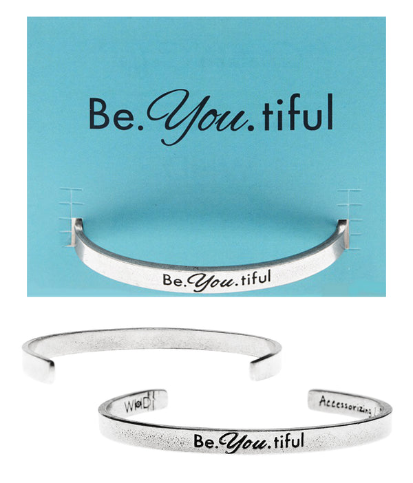 be You tiful  quotable cuff